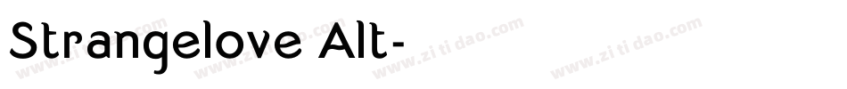 Strangelove Alt字体转换